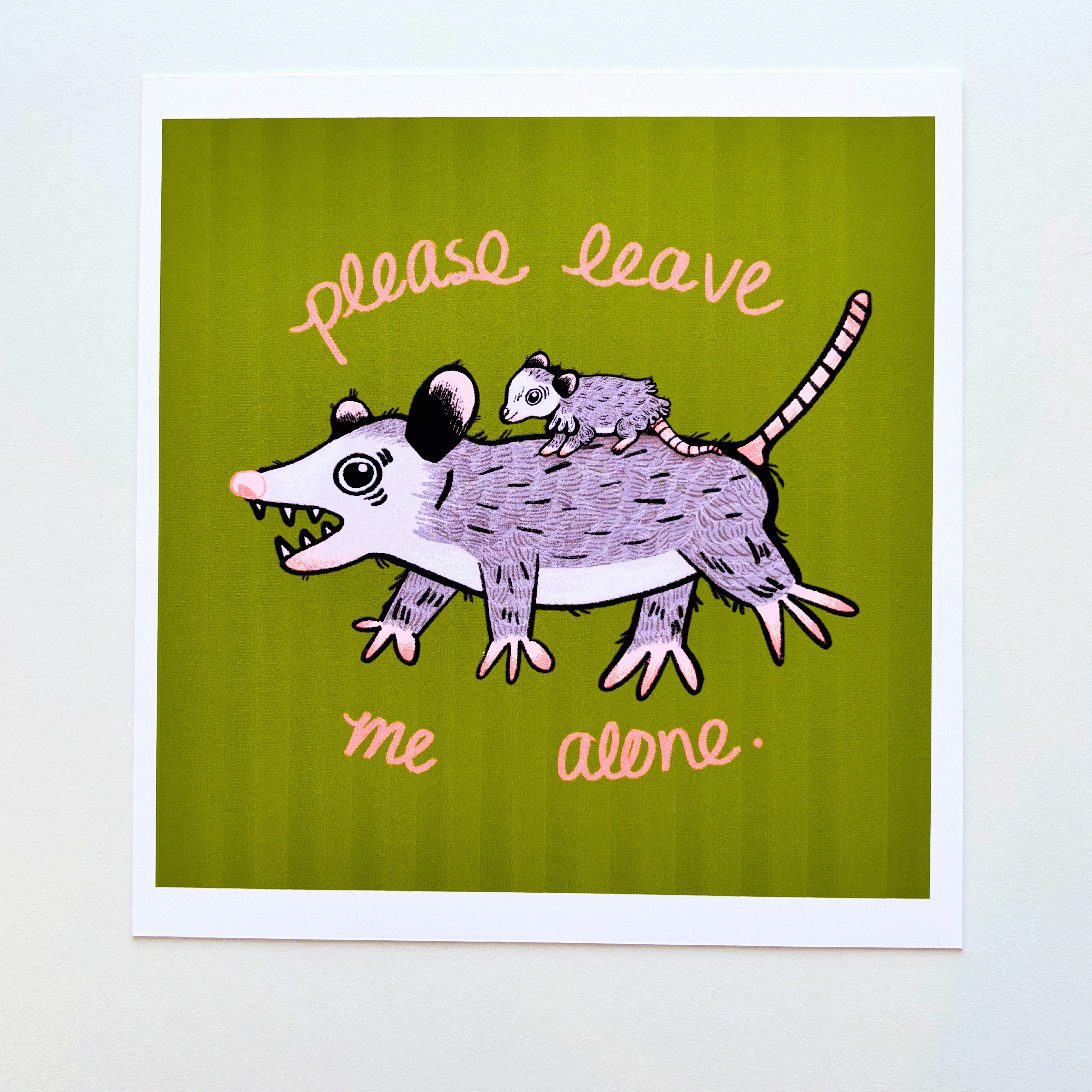 Leave Me Alone Print
